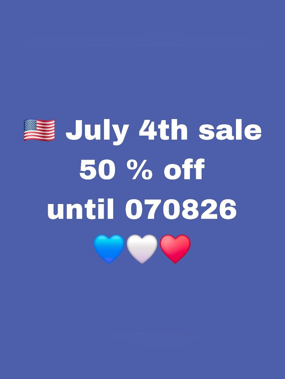 250th July 4th Sale